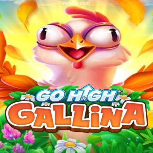 Discover GoHighGallina: A Thrilling Experience in 76M Cassino Online