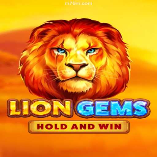 Exploring LionGems: An Immersive Gaming Experience with 76M Cassino Online