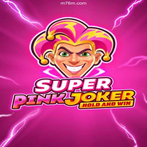 Discover SuperPinkJoker: The Exciting World of 76M Cassino Online