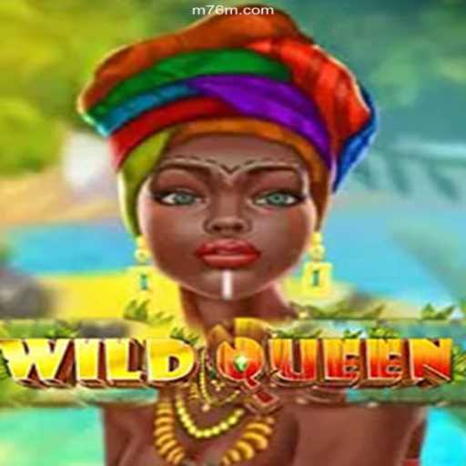 Discover the Thrills of WildQueen: A New Dimension in 76M Cassino Online Entertainment